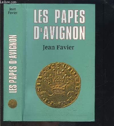 LES PAPES D AVIGNON