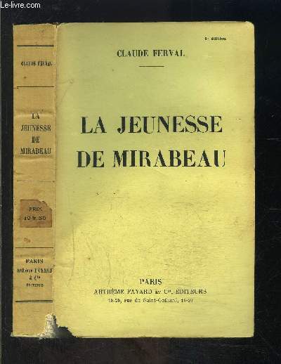 LA JEUNESSE DE MIRABEAU