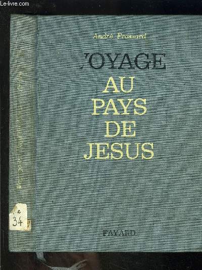 VOYAGE AU PAYS DE JESUS