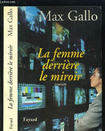 LA FEMME DERRIERE LE MIROIR