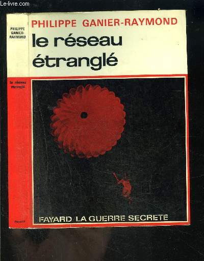 LE RESEAU ETRANGLE