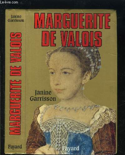 MARGUERITE DE VALOIS