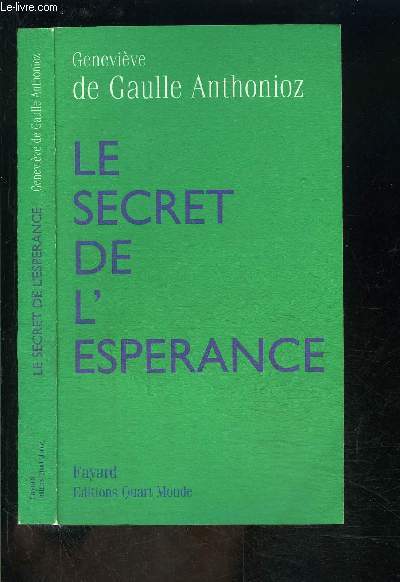 LE SECRET DE L ESPERANCE