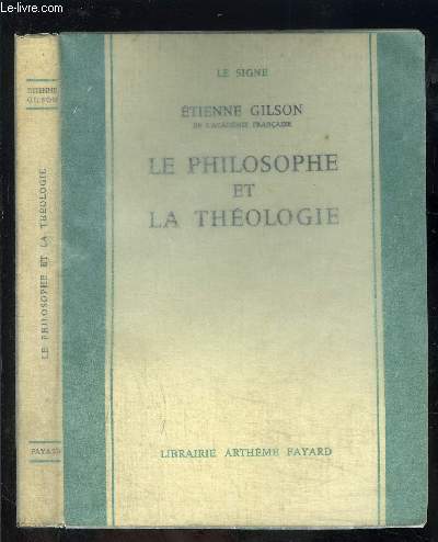 LE PHILOSOPHE ET LA THEOLOGIE