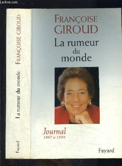 LA RUMEUR DU MONDE- JOURNAL 1997-1998