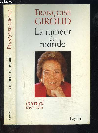 LA RUMEUR DU MONDE- JOURNAL 1997-1998