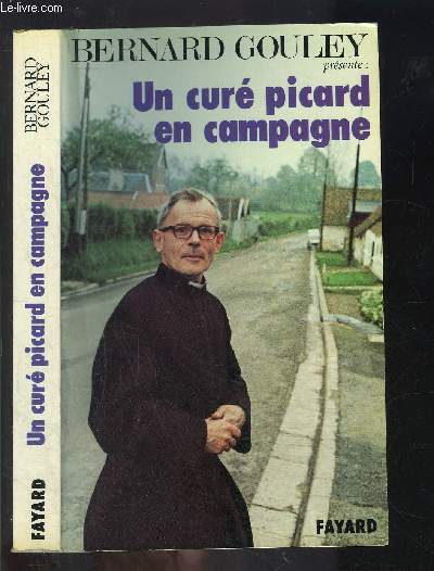 UN CURE PICARD EN CAMPAGNE- Extraits du bulletin paroissial de Domqueur