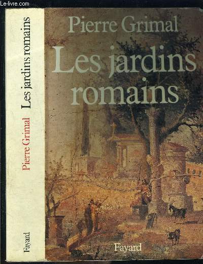 LES JARDINS ROMAINS