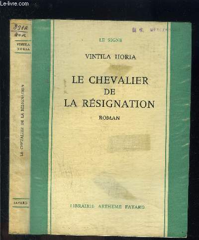 LE CHEVALIER DE LA RESIGNATION