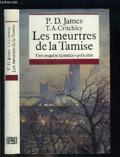 LES MEURTRES DE LA TAMISE- UNE ENQUETE HISTORICO POLICIERE