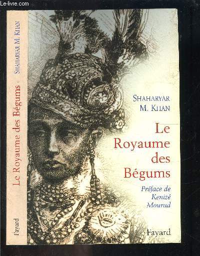 LE ROYAUME DES BEGUMS