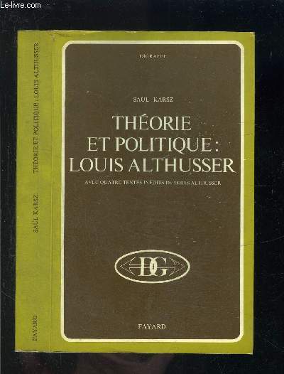 THEORIE ET POLITIQUE: LOUIS ALTHUSSER