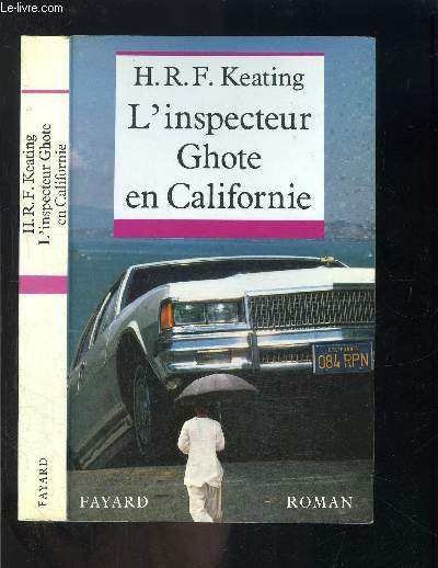 L INSPECTEUR GHOTE EN CALIFORNIE