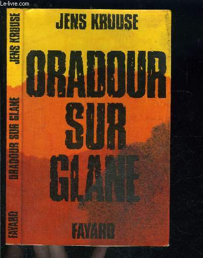 ORADOUR SUR GLANE