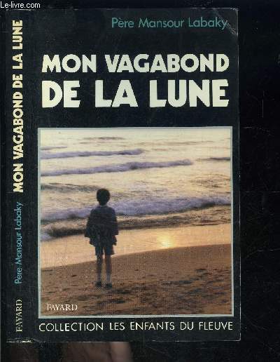 MON VAGABOND DE LA LUNE