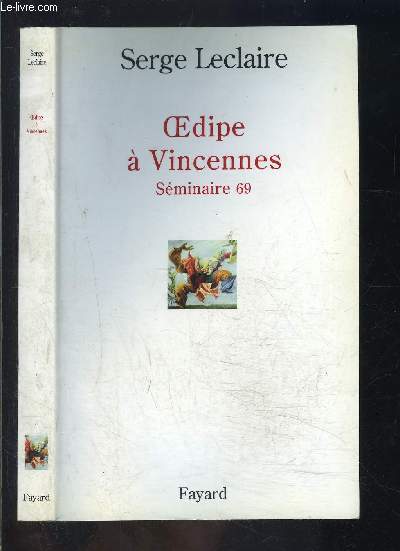 OEDIPE A VINCENNES- SEMINAIRE 69