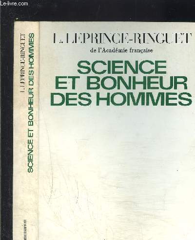 SCIENCE ET BONHEUR DES HOMMES