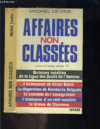 AFFAIRES NON CLASSEES- Archives indites de La Ligue des Droits de l'Homme
