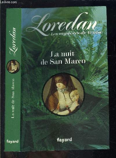 LA NUIT DE SAN MARCO- LES MYSTERES DE VENISE