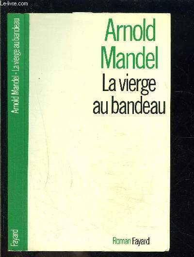 LA VIERGE AU BANDEAU