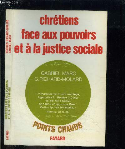 CHRETIENS FACE AUX POUVOIRS ET A LA JUSTICE SOCIALE