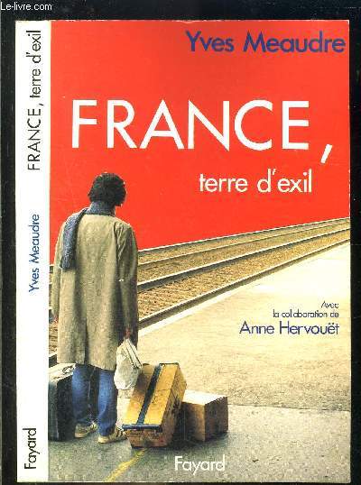 FRANCE, TERRE D EXIL