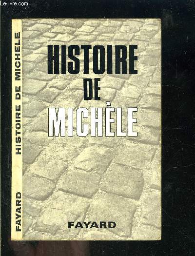 HISTOIRE DE MICHELE