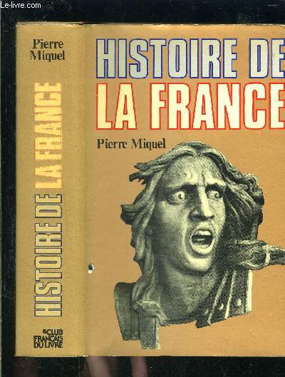 HISTOIRE DE LA FRANCE