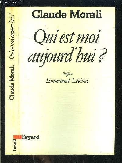 QUI EST MOI AUJOURD HUI?- ENVOI DE L AUTEUR