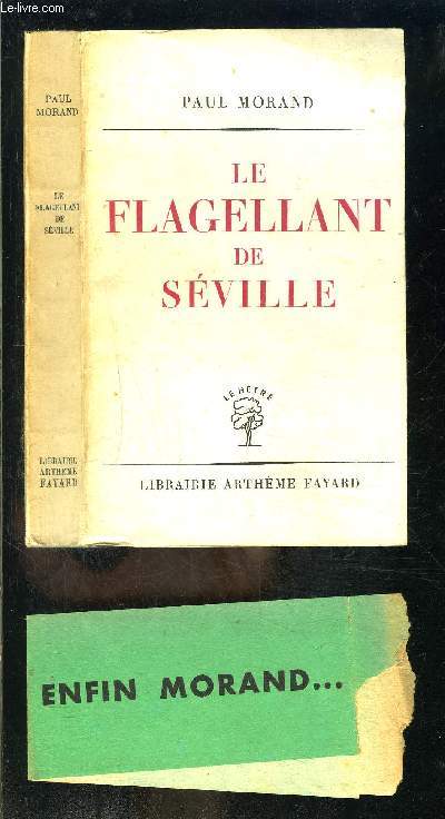 LE FLAGELLANT DE SEVILLE