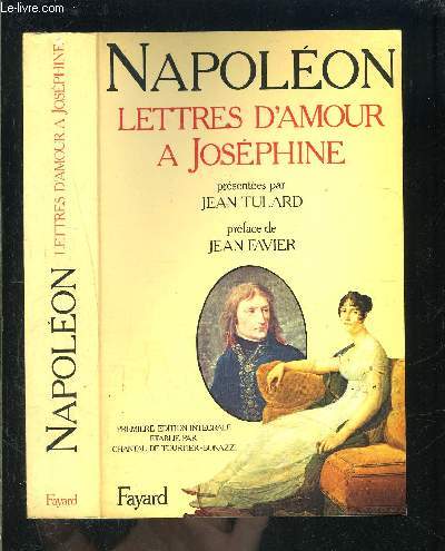 NAPOLEON- LETTRES D AMOUR A JOSEPHINE
