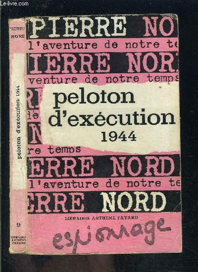 PELOTON D EXECUTION 1944