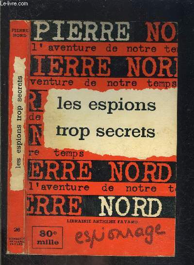 LES ESPIONS TROP SECRETS