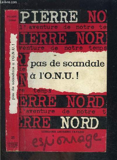 PAS DE SCANDALE A L ONU