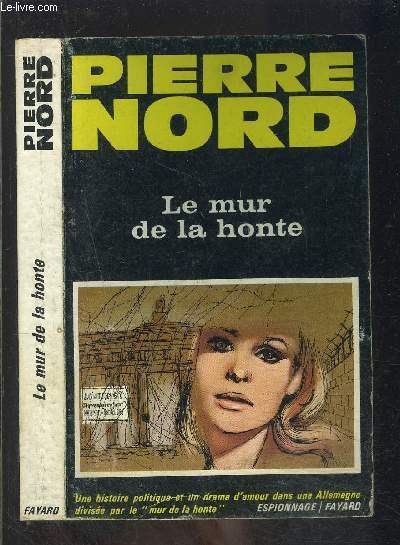 LE MUR DE LA HONTE