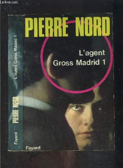 L AGENT GROSS MADRID 1