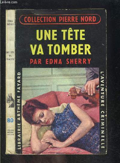 UNE TETE VA TOMBER