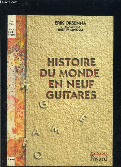 HISTOIRE DU MONDE EN NEUF GUITARES