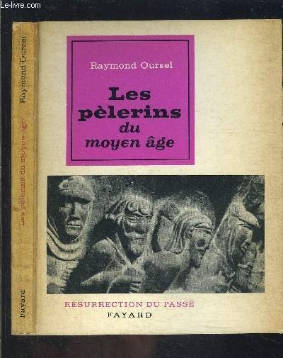 LES PELERINS DU MOYEN AGE