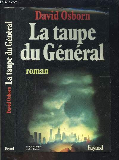 LA TAUPE DU GENERAL