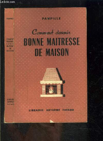COMMENT DEVENIR BONNE MAITRESSE DE MAISON