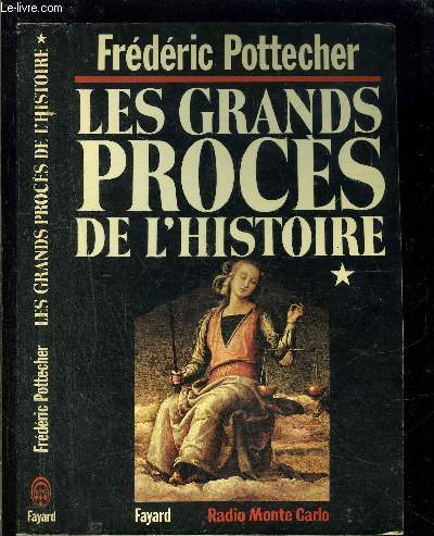 LES GRANDS PROCES DE L HISTOIRE- TOME 1 vendu seul