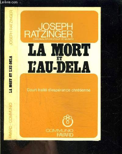 LA MORT ET L AU DELA- COURT TRAITE D ESPERANCE CHRETIENNE