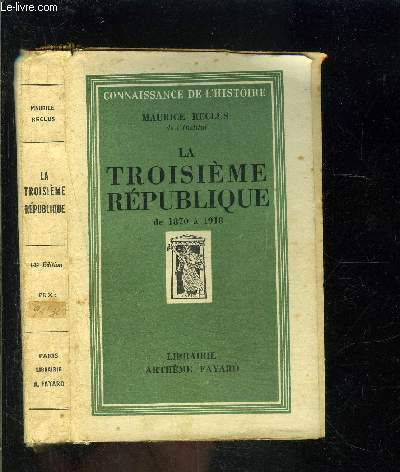 LA TROISIEME REPUBLIQUE DE 1870 A 1918
