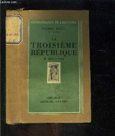 LA TROISIEME REPUBLIQUE DE 1870 A 1918