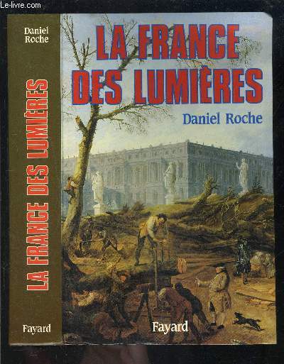 LA FRANCE DES LUMIERES