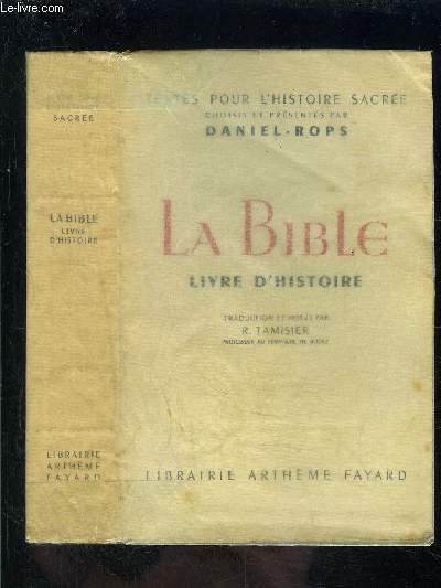 LA BIBLE- LIVRE D HISTOIRE