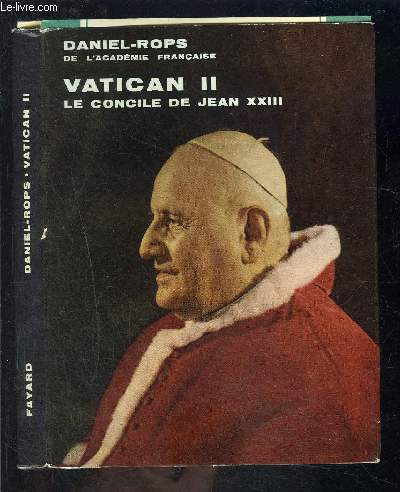 VATICAN II- LE CONCILE DE JEAN XXIII