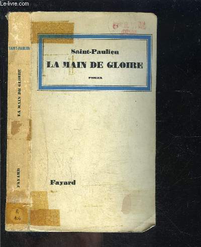 LA MAIN DE GLOIRE