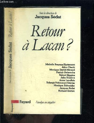 RETOUR A LACAN?
